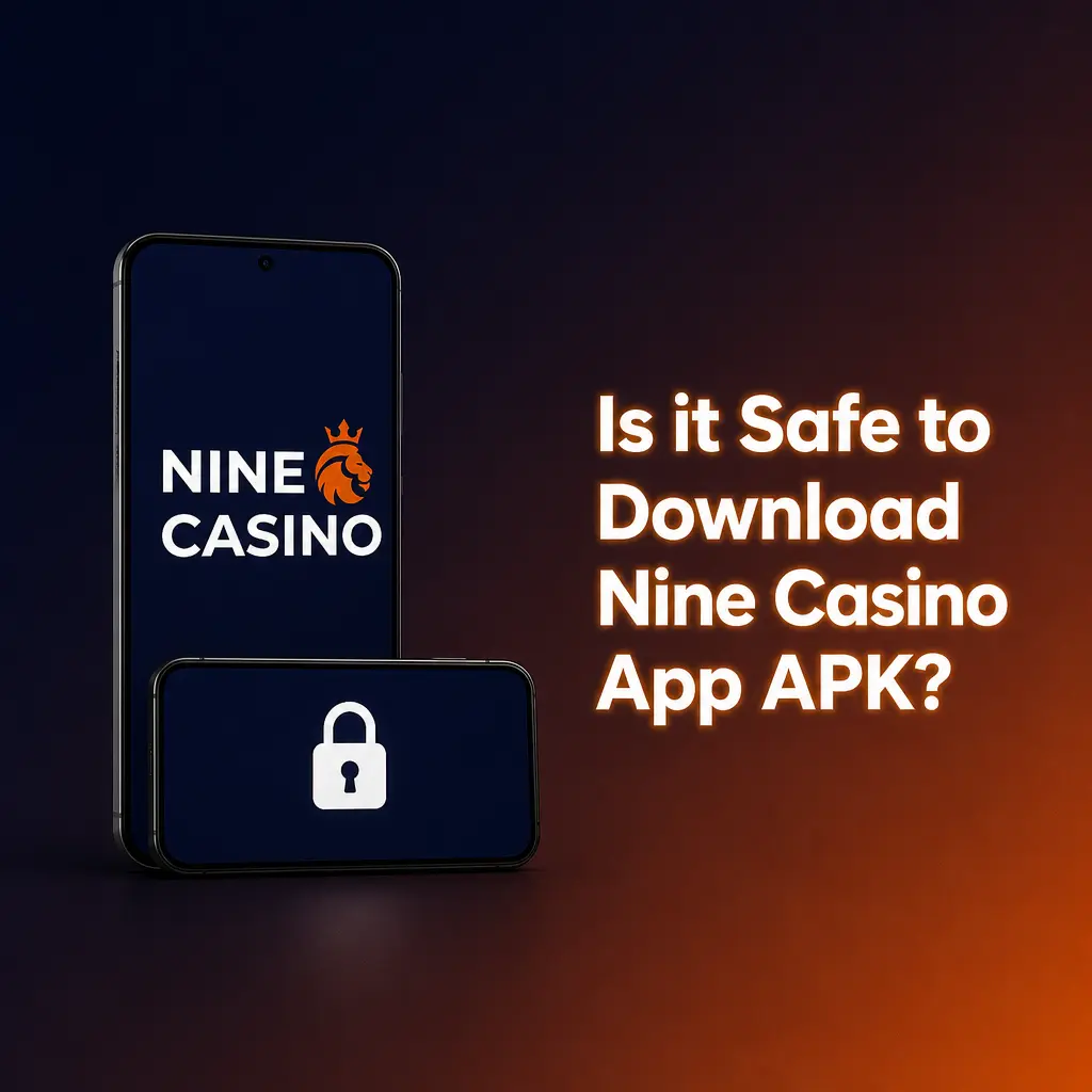 Nine Casino App APK download safety